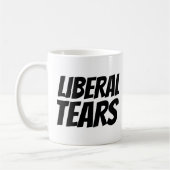 LIBERAL TEARS FUNNY COFFEE MOK (Links)