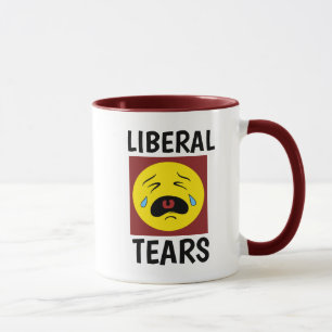 LIBERAL TEARS Funny COFFEE MUGS Mok