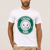 LIBERAL TEARS Funny Conservative T-Shirts (Voorkant)