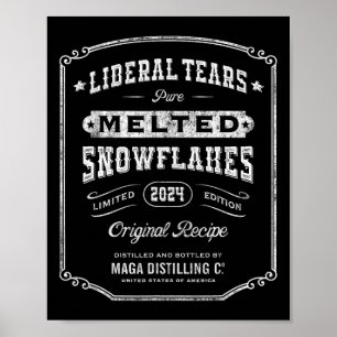 Liberal Tears gesmolten sneeuwvlokken  Whiskey La Poster