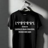 Liberale Afkorting: Gebrek aan Basis Onderwijs T-shirt