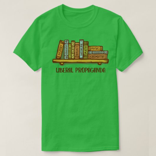 Liberale Propaganda T-shirt (Design voorkant)