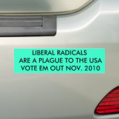 LIBERALE RADICALS ZIJN EEN PLAATS VOOR DE STEMMING BUMPERSTICKER (Op auto)