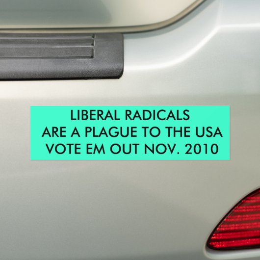 LIBERALE RADICALS ZIJN EEN PLAATS VOOR DE STEMMING BUMPERSTICKER (Op auto)