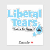 Liberale tranen smaten zo lekker sticker (Vel)