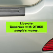 Liberalen, anderen geld Bumpersticker (Op auto)