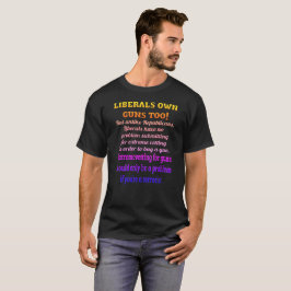 Liberalen hebben ook Pistolen T-shirt