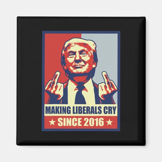 Liberalen laten huilen voor President Donald Trump Magneet (Voorkant)