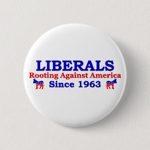 Liberalen: Strijd tegen Amerika Ronde Button 5,7 Cm