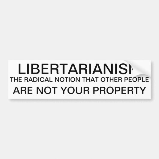 liberalisme bumpersticker (Voorkant)