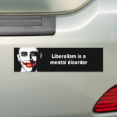 LIBERALISME IS EEN MENTALE AANDOENING BUMPERSTICKER (Op auto)
