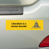 Liberalisme is een psychische stoornis bumpersticker (Op auto)