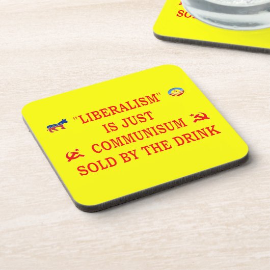 LIBERALISME IS NET COMMUNISME DRANKJES ONDERZETTER (Linkerzijde)
