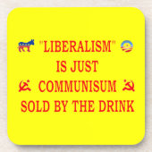 LIBERALISME IS NET COMMUNISME DRANKJES ONDERZETTER (Voorkant)
