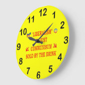 LIBERALISME IS NET COMMUNISME GROTE KLOK (Hoek)