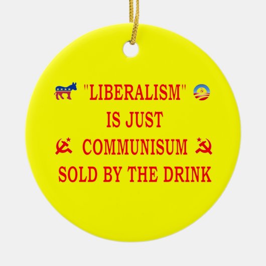LIBERALISME IS NET COMMUNISME KERAMISCH ORNAMENT (Voorkant)