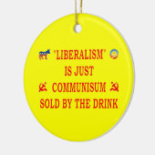 LIBERALISME IS NET COMMUNISME KERAMISCH ORNAMENT (Links)