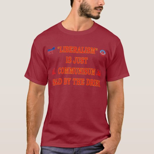 LIBERALISME IS NET COMMUNISME T-SHIRT (Voorkant)