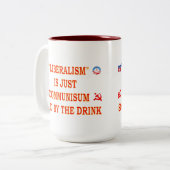 LIBERALISME IS NET COMMUNISME TWEEKLEURIGE KOFFIEMOK (Voorkant links)