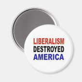 LIBERALISME VERNIETIGDE AMERIKA MAGNEET (Voorkant / Achterkant)