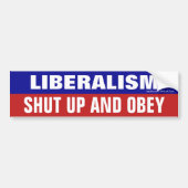 Liberalisme zwijgen en Bumpersticker Obey (Voorkant)