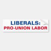 LIBERALS PRO-UNIE ARBEID BUMPERSTICKER (Voorkant)