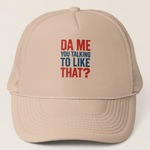 Liberiaan zei dat je zo tegen me ? trucker pet