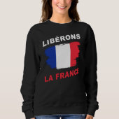 Libérons la France Patriottic Freedom & Support  Trui (Voorkant)
