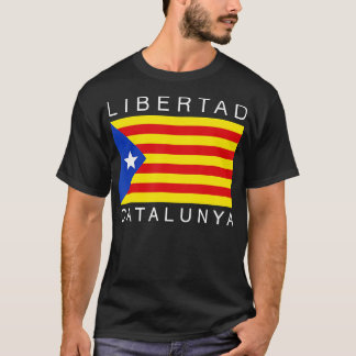 Libertad Catalunya Catalan Catalonia Independence T-shirt
