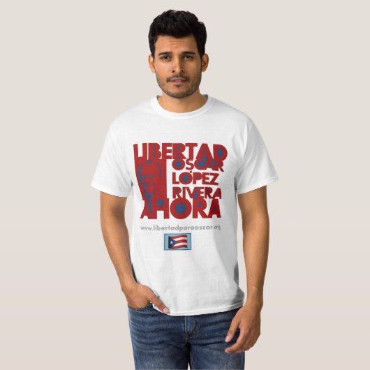 Libertad Oscar Lopez Rivera Ahora T-shirt (Voorkant volledig)
