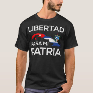 Libertad Para Mi Patria Cubaanse Kaart Vlag Verste T-shirt
