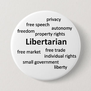 Libertarian Philosophy en Values Ronde Button 7,6 Cm