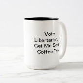 Libertarian Political Coffee Mok (Voorkant rechts)