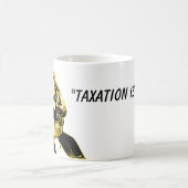 Libertarian Socialist Taxation is Theft Funny Koffiemok (Center)