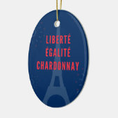 Liberté Égalité Chardonnay Grappige Eiffeltoren Wi Keramisch Ornament (Links)