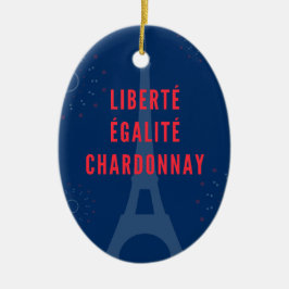 Liberté Égalité Chardonnay Grappige Eiffeltoren Wi Keramisch Ornament
