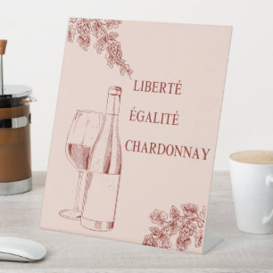 Liberté Égalité Chardonnay Grappige Wijnillustrati Reclamebord Met Voetstuk