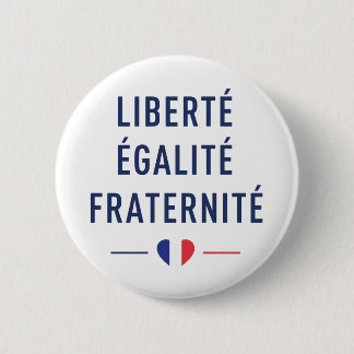 Liberté Égalité Fraternité Franse Motto Knop Ronde Button 5,7 Cm