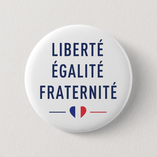 Liberté Égalité Fraternité Franse Motto Knop Ronde Button 5,7 Cm (Voorkant)