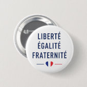 Liberté Égalité Fraternité Franse Motto Knop Ronde Button 5,7 Cm (Voorkant /achterkant)
