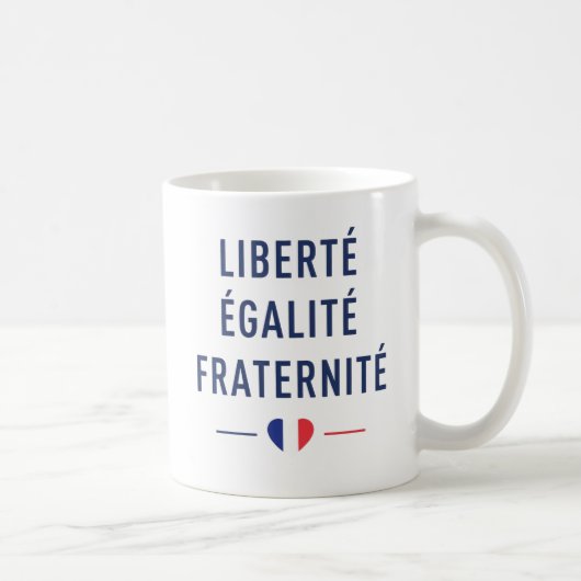 Liberté Égalité Fraternité Franse Motto Mok (Rechts)