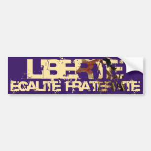 LIberte Egalite Fraternite! Franse revolutie! Bumpersticker