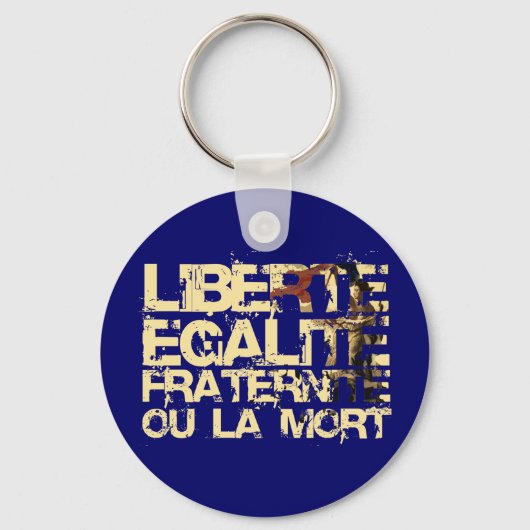 Liberte Egalite Fraternite: Franse revolutie Sleutelhanger (Voorkant)