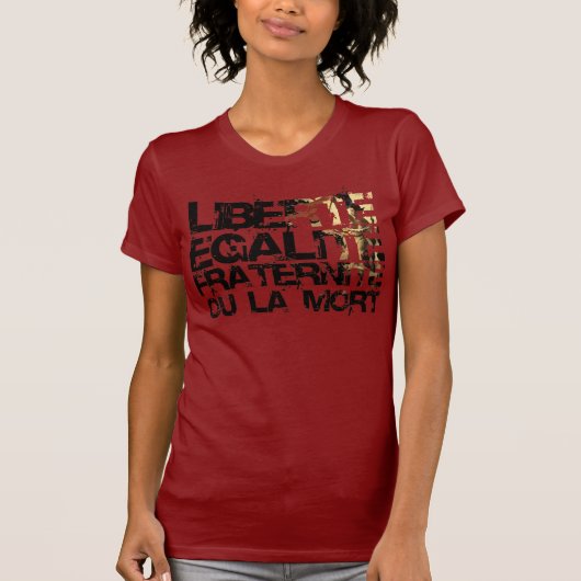 Liberte Egalite Fraternite: Franse revolutie T-shirt (Voorkant)