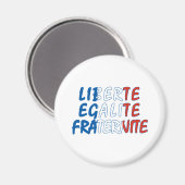 Liberte Egalite Fraternite producten Magneet (Voorkant / Achterkant)