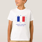 Liberté, Egalité, Fraternité! T-shirt (Voorkant)