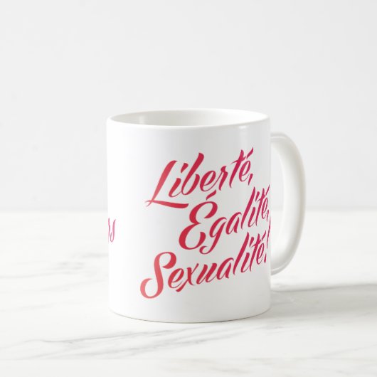 Liberté, égalité, sexualité. Klassieke Mok (Voorkant rechts)