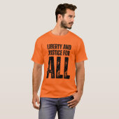 Liberty and Justice For All Protest T-shirt (Voorkant volledig)