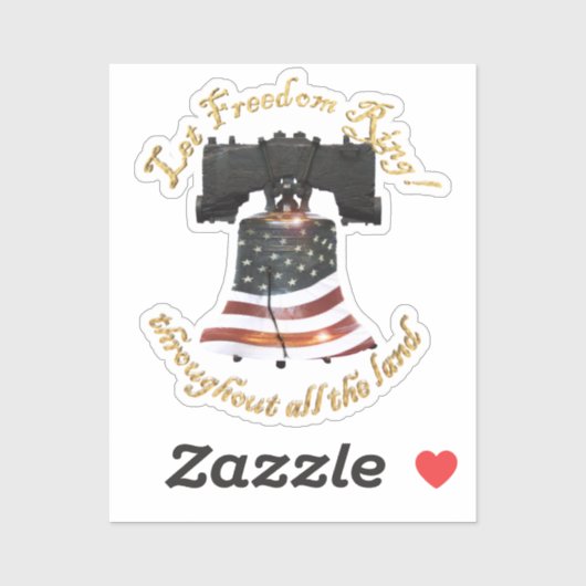 Liberty Bell - Let Freedom Ring Sticker (Vel)