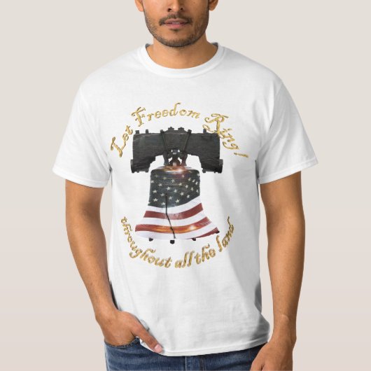 Liberty Bell w/American Flag - Let Freedom Ring T-shirt (Voorkant)